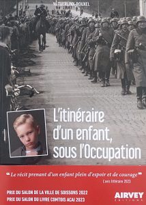 L’itinéraire d’un enfant sous l’Occupation