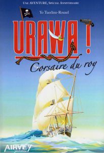 Urawa ! Corsaire du roy
